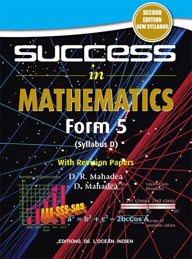 SUCCESS IN MATHEMATICS GRADE 11/FORM 5 2ND ED - MAHADEA